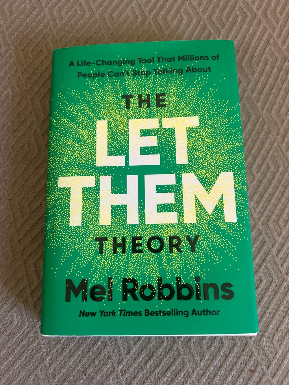 The Let Them Theory Mel Robbins Hardback New